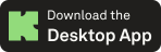 Download the Desktop App